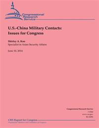 U.S.-China Military Contacts: Issues for Congress