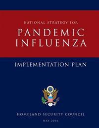 National Strategy for Pandemic Influenza: Implementation Plan