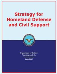 Strategy for Homeland Defense and Civil Support