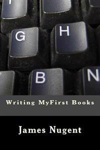 Writing MyFirst Books