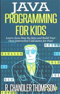 Java Programming for Kids