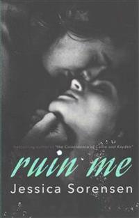 Ruin Me