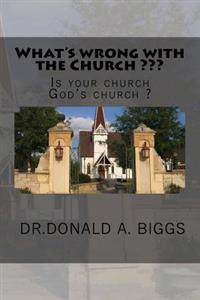 What's wrong with the Church
