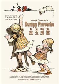 Dumpy Proverbs (Traditional Chinese): 09 Hanyu Pinyin with IPA Paperback Color