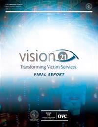 Vision 21 Transforming Victim Services