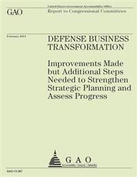 Report to Congressional Committees Defense Business Transformation