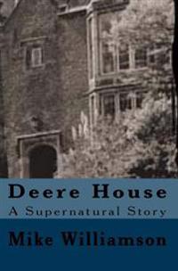 Deere House: Horror Story