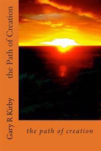 The Path of Creation: poems probing creativity
