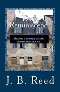 Dark Reminiscence
