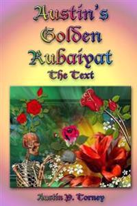 Austin's Golden Rubaiyat