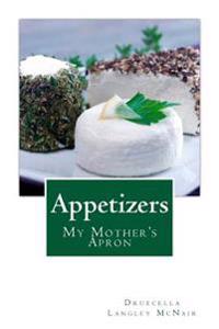 Appetizers: My Mother's Apron