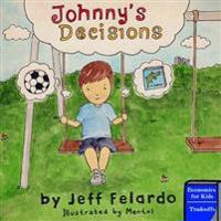 Johnny's Decisions