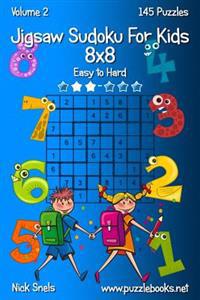 Jigsaw Sudoku For Kids 8x8 - Easy to Hard - Volume 2 - 145 Puzzles