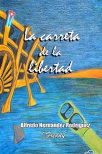 La carreta de la libertad