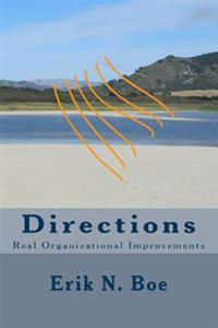 Directions: Real Organizational Improvements