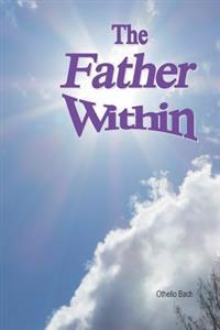 The Father Within