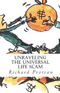 Unraveling The Universal Life Scam
