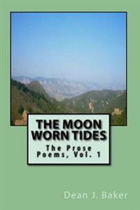 The Moon Worn Tides
