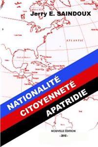 Nationalité, Citoyenneté, Apatridie