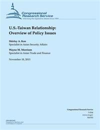 U.S.-Taiwan Relationship: Overview of Policy Issues