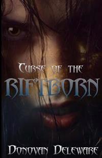 Curse of the Riftborn