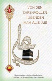 Von den ehrenvollen Tugenden Imam Alis (as)