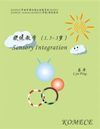 Komece Sensory Integration (Age1.5-3): Komece Book