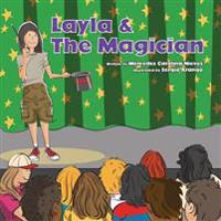 Layla & The Magician
