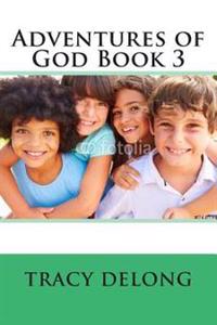 Adventures of God