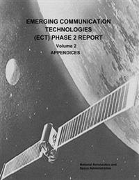 Emerging Communication Technologies Ect Phase 2 Report