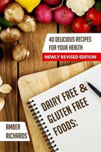 Dairy Free & Gluten Free Foods