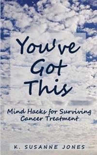 You've Got This