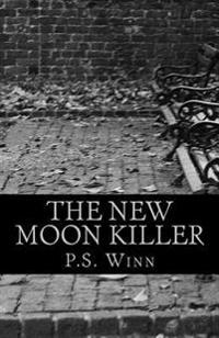 The New Moon Killer
