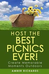 Host the Best Picnics Ever!