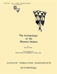 The Archaeology of the Western Mojave