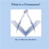 What is a Freemason?