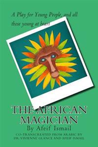 The African Magician