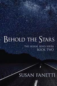Behold the Stars