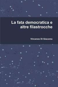 La fata democratica e altre filastrocche