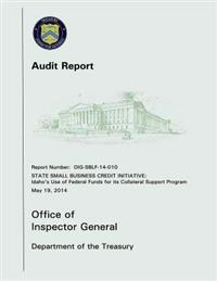 State Small Business Credit Initiative: Idaho's Use of Federal Funds for its Collateral Support Program