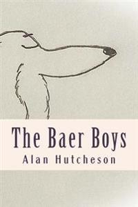 The Baer Boys