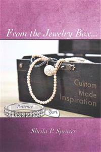 From the Jewelry Box: Custom Made Inspiration
