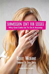 Submission Isn't for Sissies