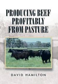 Bokomslag for "Producing Beef Profitably from Pasture"