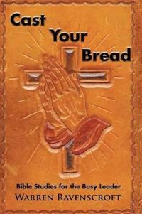 Bokomslag for "Cast Your Bread"