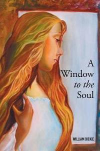 Bokomslag for "A Window to the Soul"