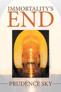 Immortality's End