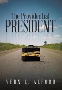 Bokomslag for "The Providential President"