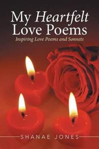 Bokomslag for "My Heartfelt Love Poems"