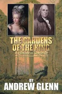 The Gardens of the King